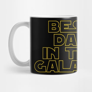 Best Dad in the Galaxy Mug